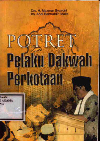 Image of Potret Pelaku Dakwah Perkotaan