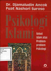 Image of Psikologi Islami :Solusi islam atas problem-problem psikologi
