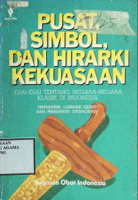Image of Pusat, Simbol, dan Hirarki Kekuasaan