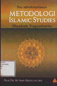 Image of Re-strukturisasi Metodologi islamic studies mazhab yogyakarta