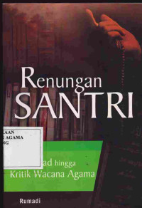 Image of Renungan Santri: Dari Jihad Hinggan Kritik Wacana Agama