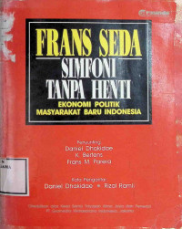 Image of Simfoni tanpa henti ekonomi politik masyarakat baru indonesia