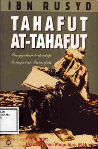 Image of Tahafut At-Tahafut Sanggahan terhadap tahafut al-Falasifah