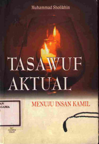 Image of Tasawuf Aktual: Menuju Insan Kamil