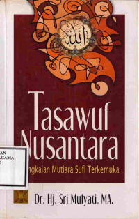 Image of Tasawuf Nusantara : Rangkaian Mutiara Sufi Terkemuka