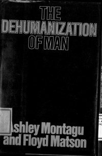 Image of The Dehumanization of Man