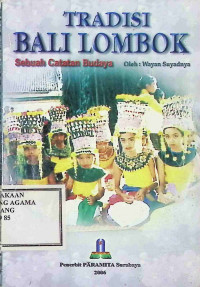Image of Tradisi Bali Lombok : Sebuah Catatan Budaya