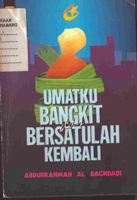 Image of Umatku Bangkit dan Bersatulah Kembali