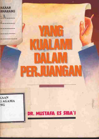 Image of Yang Kualami Dalam Perjuangan